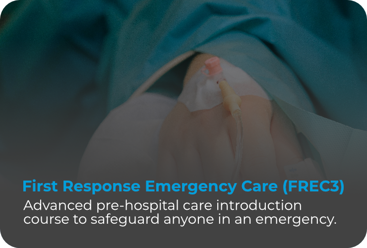First Response Emergency Care - Level 3 (FREC3)