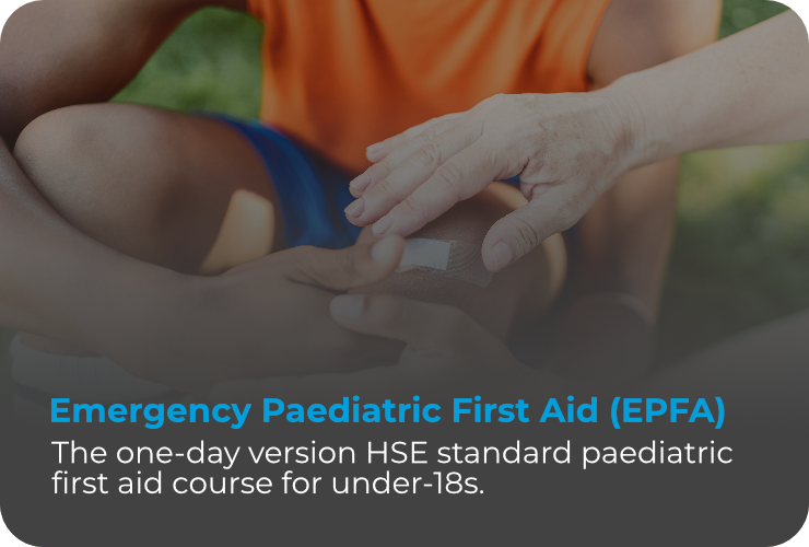 Emergency Paediatric First Aid (EPFA)